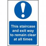This Staircase and Exit Way Toremain Clear at All Times - Sapp (200 X 300 Mm) 421640