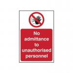 No Admittance to Unauthorisedpersonnel - Sav (400 X 600 Mm) 421963