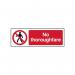 No Thoroughfare- 1.2 mm Recyclable Pp (300 X 100 Mm) 421989