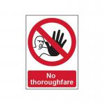 No Thoroughfare 1.2 mm Recyclable Pp (297 mm X 420 Mm) 421993