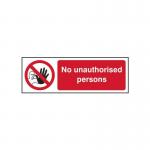 No Unauthorised Persons- 1.2 mm Recyclable Pp (600 X 200 Mm) 421995