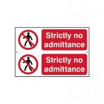 Strictly No Admittancesapp (300 X 100 Mm) Pack of 2 422040