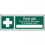 First Aid First Aid for This Departmentis Available From _____ - Sav (300 X 100 Mm) 422116