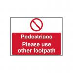 Pedestrians Please Useother Footpath - 1.2 mm Recyclable Pp (600 X 450 Mm) 422179