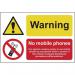 Warning No Mobile Phonesit Is Against... - Sav (150 X 100 Mm) 422184