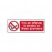 It Is An Offence to Smokeon These Premises - 1.2 mm Recyclable Pp (600 X 200 Mm) 422225