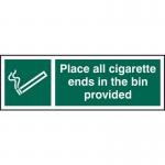 Place All Cigarette Ends Inthe Bin Provided - 1.2 mm Recyclable Pp (300 X 100 Mm) 422285
