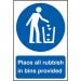 Place All Rubbish in Binsprovided - Sapp (200 X 300 Mm) 422321
