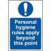 Personal Hygiene Rules Applybeyond This Point - Sav (200 X 300 Mm) 422503