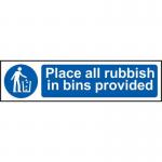 Place All Rubbish Inbins Provided - Sapp (200 X 50 Mm) 422504