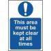 This Area Must Be Kept Clearat All Times - Sav (200 X 300 Mm) 422524