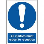 All Visitors Must Reportto Reception 1.2 mm Recyclable Pp (297 mm X 420 Mm) 422547