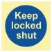 Keep Locked Shut- Pho (100 X 100 Mm) 422550
