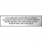 Callers Will Only Be Allowedaccess If - Chr (200 X 50 Mm) 422564