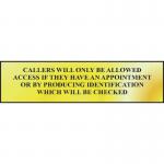 Callers Will Only Be Allowedaccess If - Pol (200 X 50 Mm) 422565