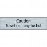 Caution Towel Rail Maybe Hot - Sse Effect (200 X 50 Mm) 422572