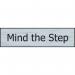 Mind The Step - Sse (200 X 50 Mm) 422610
