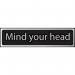 Mind Your Head - Chr (200 X 50 Mm) 422611