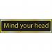 Mind Your Head - Pol (200 X 50 Mm) 422612