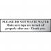 Please Do Not Wastewater... - Chr (200 X 50 Mm) 422644