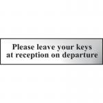 Please Leave Your Keys at Receptionon Departure - Chr (200 X 50 Mm) 422646