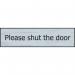 Please Shut The Door- Sse Effect (200 X 50 Mm) 422659