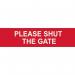 Please Shut Thegate - Sapp (200 X 50 Mm) 422660