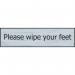 Please Wipe Your Feet- Sse Effect (200 X 50 Mm) 422665