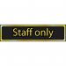 Staff Only - Pol (200 X 50 Mm) 422685
