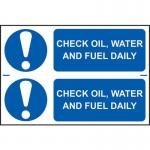 Check Oil, Water Andfuel Daily - Sapp (300 X 200 Mm) Pack of 2 422709
