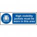 High Visibility Jackets Mustbe Work in This Area - 1.2 mm Recyclable Pp (600 X 200 Mm) 422734