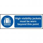 High Visibility Jackets Must Beworn Beyond This Point - 1.2 mm Recyclable Pp (600 X 200 Mm) 422735