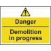Danger Demolition Inprogress - 1.2 mm Recyclable Pp (600 X 450 Mm) 422885