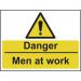 Danger Men at Work- Sav (600 X 450 Mm) 422896