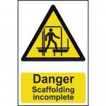 Danger Scaffoldingincomplete - Pp (400 X 600 Mm) 422912