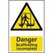 Danger Scaffoldingincomplete - Pp (400 X 600 Mm) 422912
