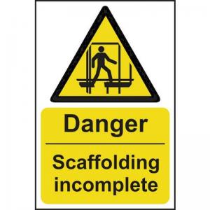 Danger Scaffolding Incomplete - 1.2mm Recyclable Pp 200 X 300mm 422913