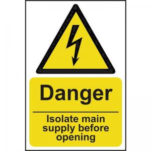 Danger Isolate Main Supply Before Opening - 1.2mm Recyclable Pp 200 X