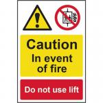 Caution in The Event of Firedo Not Use Lift - Sapp (200 X 300 Mm) 423089