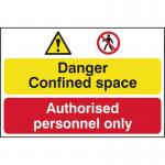 Danger Confined Space Authorisedpersonnel Only - Pp (600 X 400 Mm) 423093