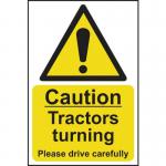 Caution Tractors Turning Pleasedrive Carefully - Sav (200 X 300 Mm) 423168