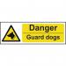 Danger Guard Dogs- 1.2 mm Recyclable Pp (300 X 100 Mm) 423208
