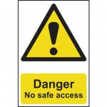 Danger No Safe Access- Sapp (200 X 300 Mm) 423233