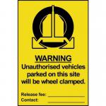 Unauthorised Vehicles Parked on Thissite Will Be Wheel Clamped - Sapp (200 X 300 Mm) 423291