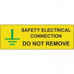 Safety Electrical Connectiondo Not Remove - 250 Roll Sav (75 X 25 Mm) 423435
