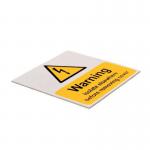 Warning Isolate Elsewhere- Pack of 25 Sav (75 X 75 Mm) 423447