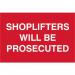 Shoplifters Will Beprosecuted - Sapp (300 X 200 Mm) 423728