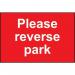 Please Reverse Park- 1.2 mm Recyclable Pp (600 X 450 Mm) 423956