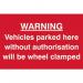 Warning Vehicles Parked Here Withoutauthorisation Will Be Clamped - Sapp (300 X 200 Mm) 423958
