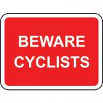 600 X 450 mm Dibond bewarecyclists Road Sign (with Channel) 424031
